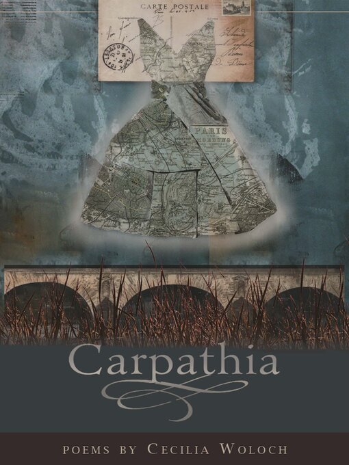 Title details for Carpathia by Cecilia Woloch - Available